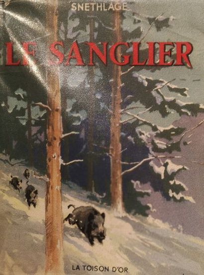 K.SNETHLAGE Le sanglier
Ill. De Ch. HALLO. Traduction de H Manhès d'Angeny. La toison...