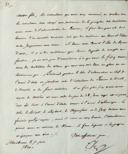 Napoléon Ier (1769-1821) 
L.S. “Nap”, Schönbrunn 7 juin 1809, à son beau-fils, le...