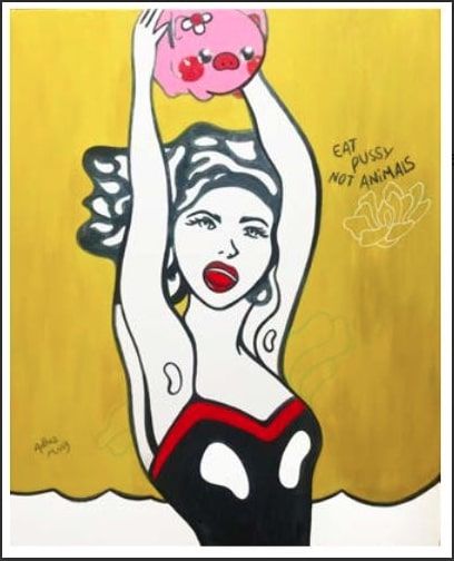 null Anthea MISSY (1986) Eat Pussy Not Animals, 2019 Acrylique sur toile vernie archival...