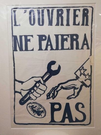 null "The worker won't pay" 1968 Original Poster May 68. Popular workshop of the...
