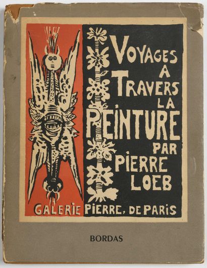 null 80 LOEB Pierre. Voyage à travers la peinture. Paris, Bordas, 1946 ; in-8 carré,...