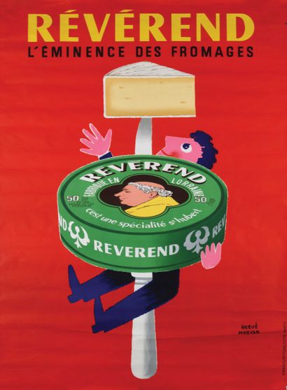null Hervé MORVAN (1917-1980) Révérend, l éminence des fromages Affi che lithographiée...