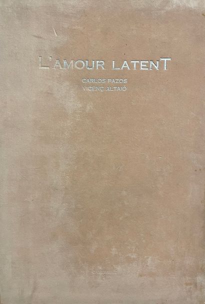 null 
CARLOS PAZOS et VICENC ALTAIO 

L'amour latent, 1990 Edition Camomille / Camille...