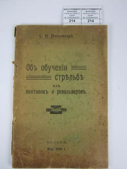 null Instruction du tir aux fusils et revolvers. S. K. Yankovski. Vilna 1910. 85...