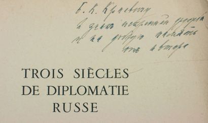 GRUNWALD, Constantin de Trois siècles de diplomatie russe. Paris, Calmann-Lévy, 1945....