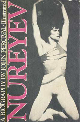 null PERCIVAL, John. Nureyev. Aspects of the Dancer. New-York, Putnam's Sons, 1975....
