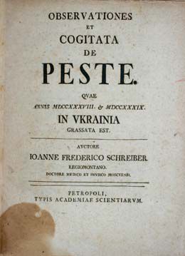 null [UCRAINICA]
SCHREIBER (Johann Friedrich). Observationes et cogitata de peste,...