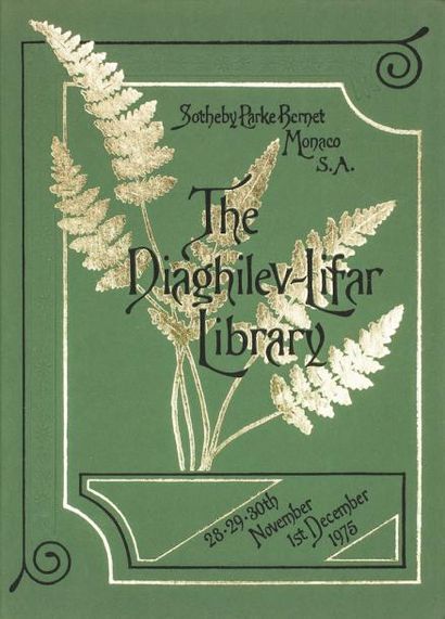 null The Diaghilev-Lifar library : Sotheby Parke Bernet Monaco S.A. London, 1975....