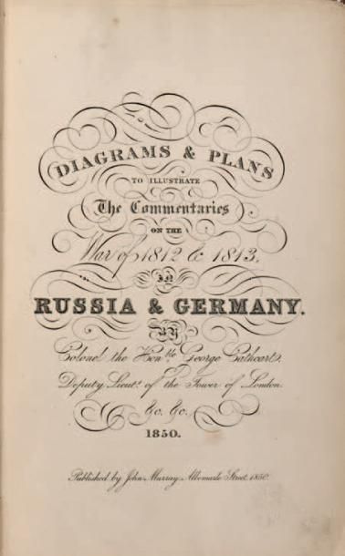 CATHCART, Sir George Commentaries on the War in Russia and Germany in 1812 and 1813
London,...