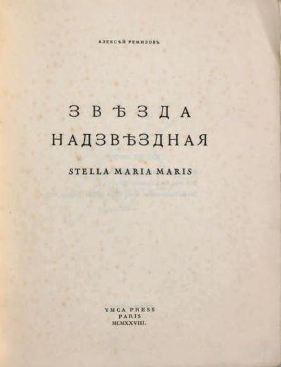 REMIZOV, Alexis Mikhailovitch (1877-1957) 
Stella Maria Maris. Paris, éd. Ymca Press,...