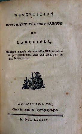 null DESCRIPTION HISTORIQUE ET GÉOGRAPHIQUE DE L'ARCHIPEL [par Hendrik Friesman]....