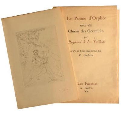 LA TAILHEDE Raymond de. Le poème d'Orphée suivi du Choeur des Océanides. Toulon,...