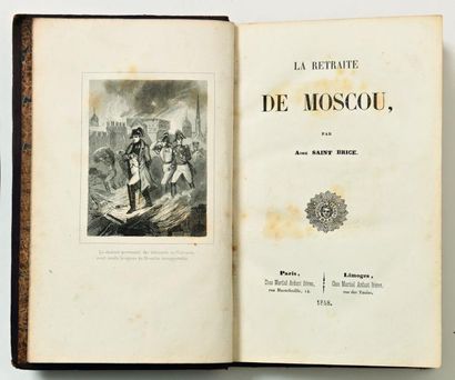 null SAINT-BRICE, Aime. La retraite de Moscou, Paris, 1848.