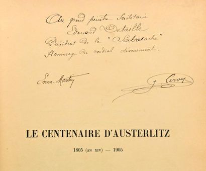 null MARTIN (Cdt Emm.) Le Centenaire d'Austerlitz 1805 (An XIV) - 1905. Suivi d'un...