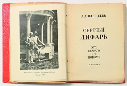 null [Boris GROSSER] PLESCHEEFF, Alexandre. Serge Lifar. Le Dépassement. Paris, 1938....