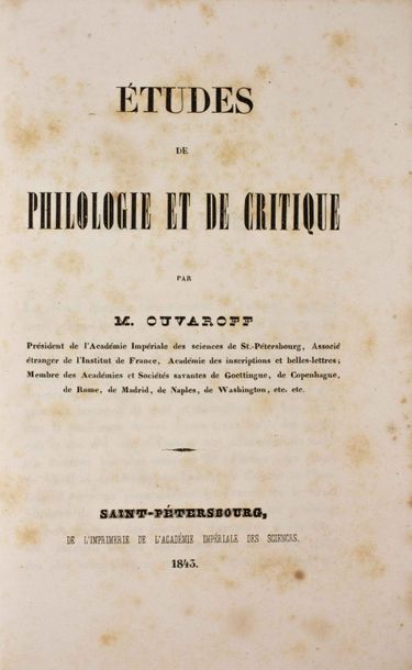 null [Baron De BARANTE]
OUVAROFF,  Serge.  Études  de  philologie  et  de  critique....
