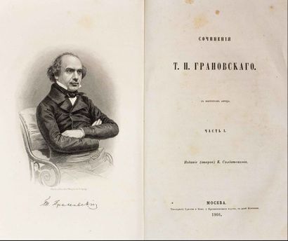 GRANOVSKI, Timofeï Nikolaevitch. Oeuvres  en  deux  parties.  Moscou,  éd.  K.
Soldatenkov,...