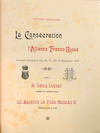 Deschamps Philippe. La consécration de l’alliance
franco-russe.  Bar le Duc, 1898....