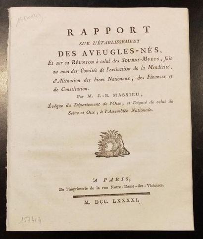 null 250. MASSIEU (Jean-Baptiste). Rapport sur l'établissement des aveugles-nés,...