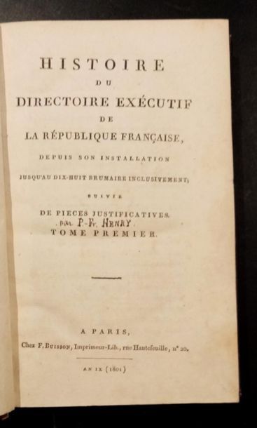 null 183. [HENRY (P.-F.)]. Histoire du Directoire exécutif de la République Française,...
