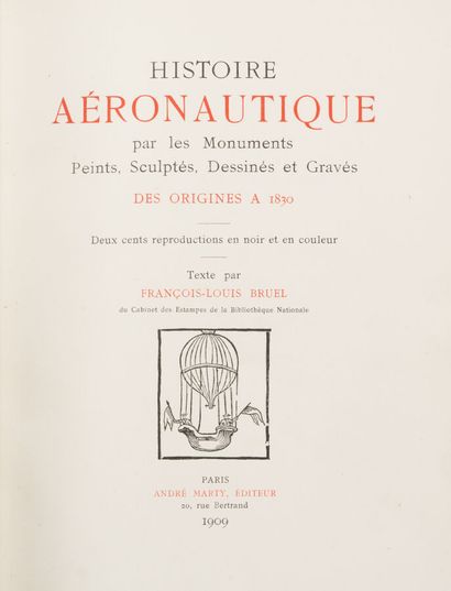 null BRUEL, François-Louis. Histoire aéronautique par les monuments peints, sculptés,...