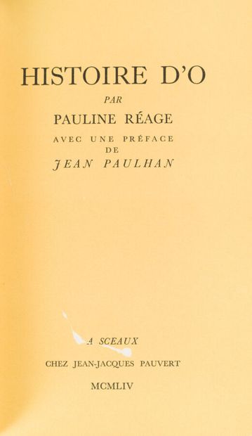null 182. RÉAGE (Pauline). [Dominique AURY]. 
Histoire d'O. Avec une préface de Jean...