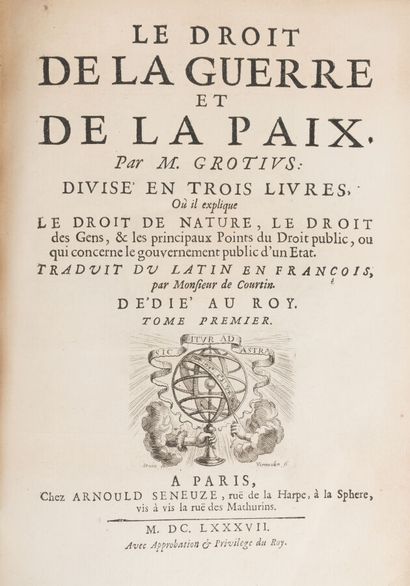 null GROTIUS. Hugo. 
The law of war and peace...
Paris. Arnould Seneuze. 1687. 2...
