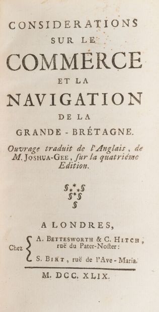 null GEE. Joshua. 
Considerations on the commerce and navigation of Great Britain.
London....
