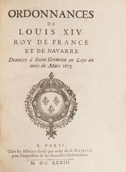 null Ordinances of Louis XIV. 
Paris. Chez les Associés choisis par ordre de Sa Majesté....