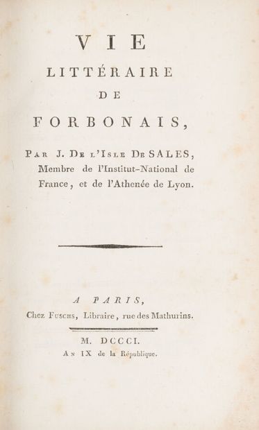 null DELISLE DE SALES. 
Vie littéraire de Forbonnais.
Paris. Fuchs. 1801-an IX. 1...