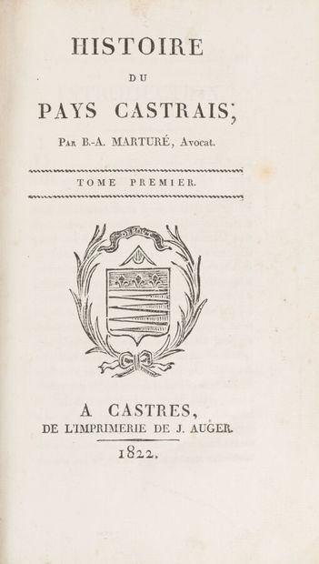 null MARTURÉ. 
History of the Castres region.
Castres. Printed by J. Auger. 1822....