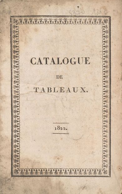 null CATALOGUE of Italian, Flemish and Dutch paintings. 
Barbier. 1822. 1 volume...