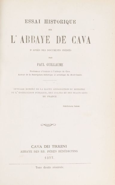 null GUILLAUME. Paul. 
Historical essay on the Abbey of Cava
Cava dei Tierreni. Abbey...