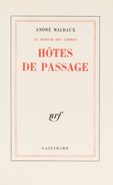 null MALRAUX. André. 
Hôtes de passage.
Paris, Gallimard nrf. 1975. 1 volume in-12,...