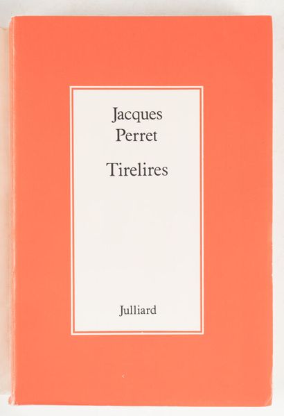 null PERRET. Jacques. 
Tirelires.
Paris. Julliard. 1981. 1 volume in-8, paperback.
First...