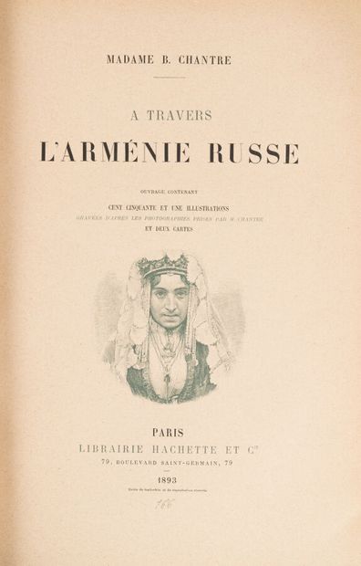 null CHANTRE. Madam. 
Through Russian Armenia.
Paris. Hachette et Cie. 1893. 1 volume...