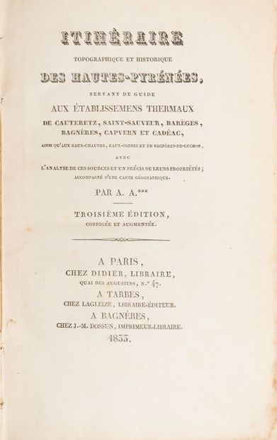 null [ABBADIE. Arnaud]. 
Topographical and historical itinerary of the Hautes-Pyrénées,...