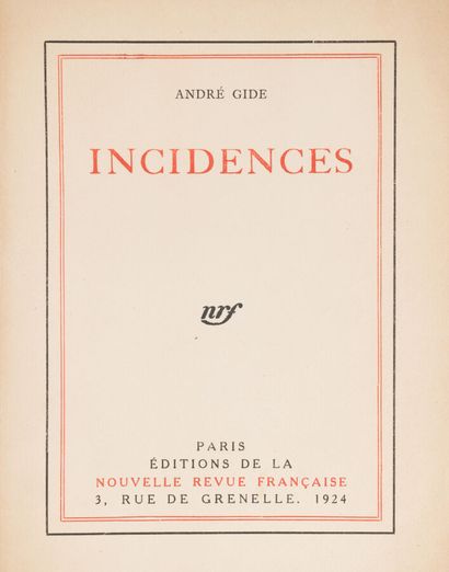 null GIDE. André. 
Incidences.
Paris. NRF. 1924. 1 volume in-4 Tellière, paperback,...