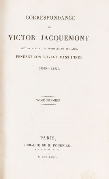 null JACQUEMONT. Victor. 
Correspondence, with his family and several of his friends,...