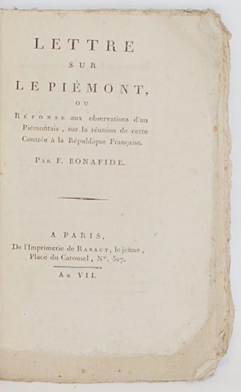 BONAFIDE. Francesco Lettre sur le Piémont, ou réponse aux observations d'un Piémontais,...