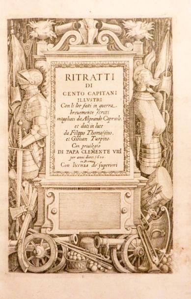 CAPRIOLO. Aliprando Ritratti di cento capitani illustri... Rome, Domenico Gigliotti,...