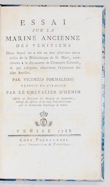 FORMALEONI. Vincenzo Essai sur la marine ancienne des Vénitiens. Dans lequel on a...