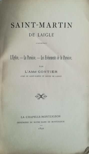 null GONTIER. Saint-Martin de L'Aigle. La Chapelle-Montligeon, 1896, in-8, broch...