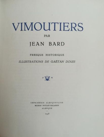 null BARD. Vimoutiers. Illustrations de Gaëtan Douis. Alençon, Poulet-Malassis, 1948,...