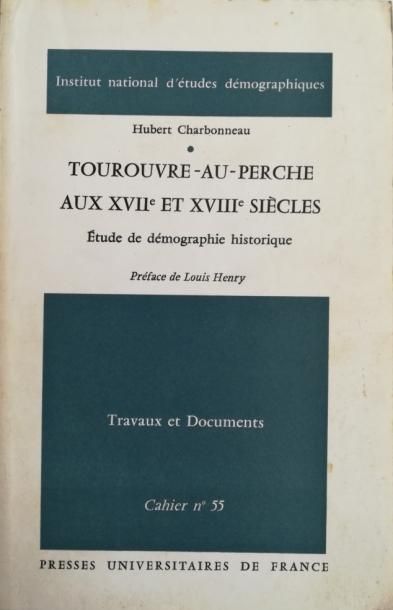null CHARBONNEAU. Tourouvre-au-Perche aux XVIIe et XVIIIe siècles. Paris, PUF, 1970,...