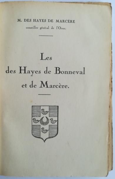 null HAYE de MARCERE. Les des Hayes de Bonneval et de Marcère. S.l.n.d., in-8, broché,...