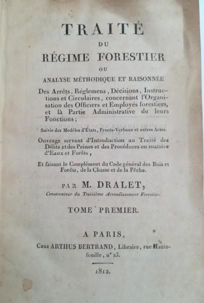 null DRALET. Traité du régime forestier. Paris Arthus-Bertrand, 1812, in-8, demi-basane...