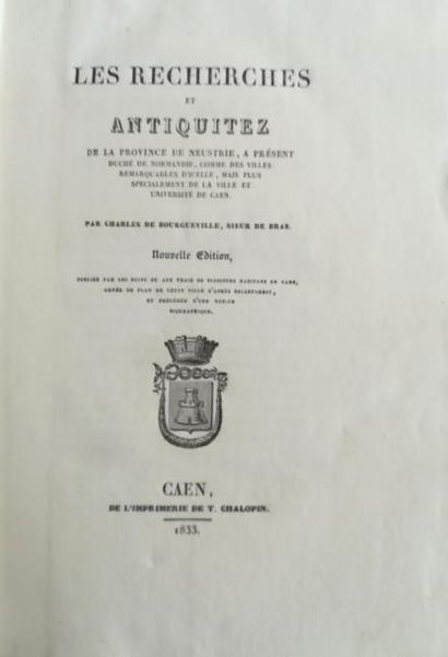 null 82. BOUGUEVILLE. Les Recherches et antiquitez de la province de Neustrie. Caen,...