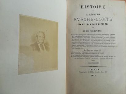 null FORMEVILLE. Histoire de l'ancien évêché-comté de Lisieux. Lisieux, Piel, 1873,...