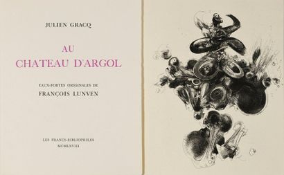 François LUNVEN / Julien GRACQ Au Château d'Argol, Paris, Les Francs Bibliophiles,...